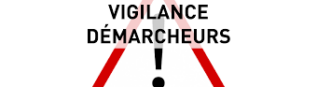 ATTENTION AUX DEMARCHAGES